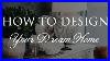 How-To-Design-Your-Dream-Home-In-2024-Our-5-Ls-Of-Styling-Formula-01-mnbh